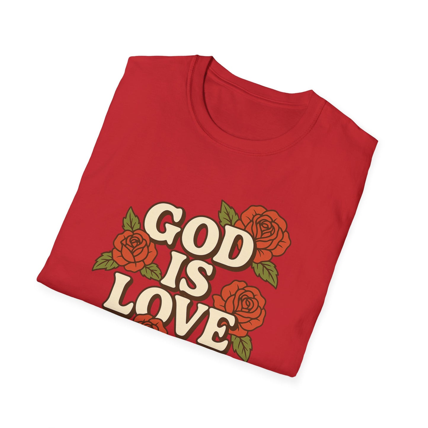 God is Love T-Shirt