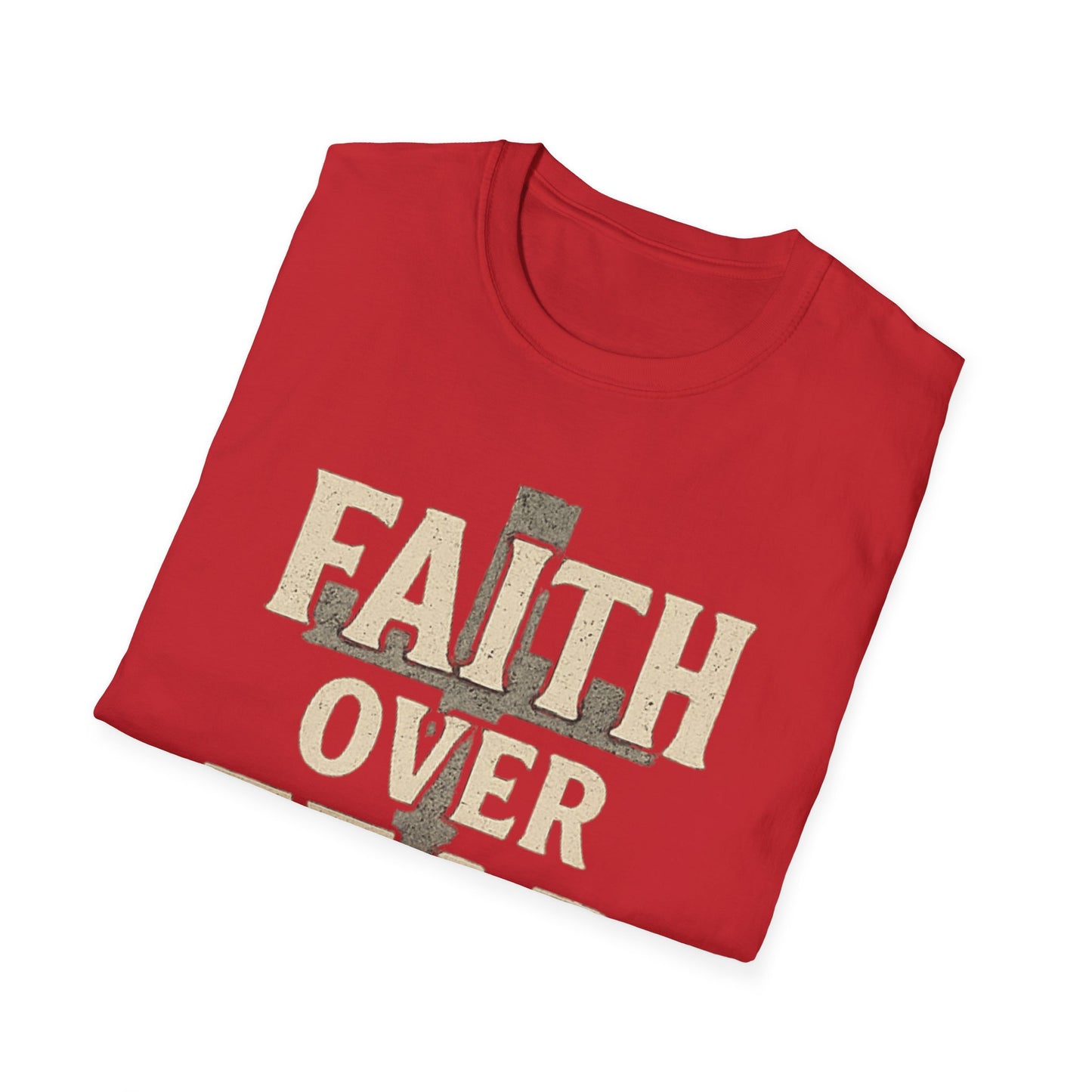 Faith Over Fear T-Shirt