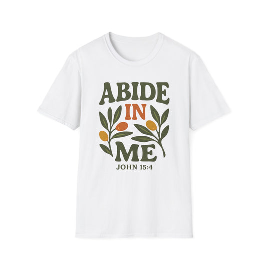 Abide in Me T-Shirt