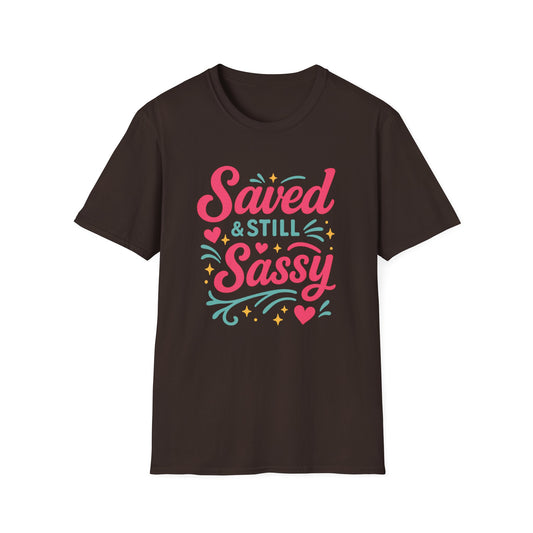 Still Sassy T-Shirt