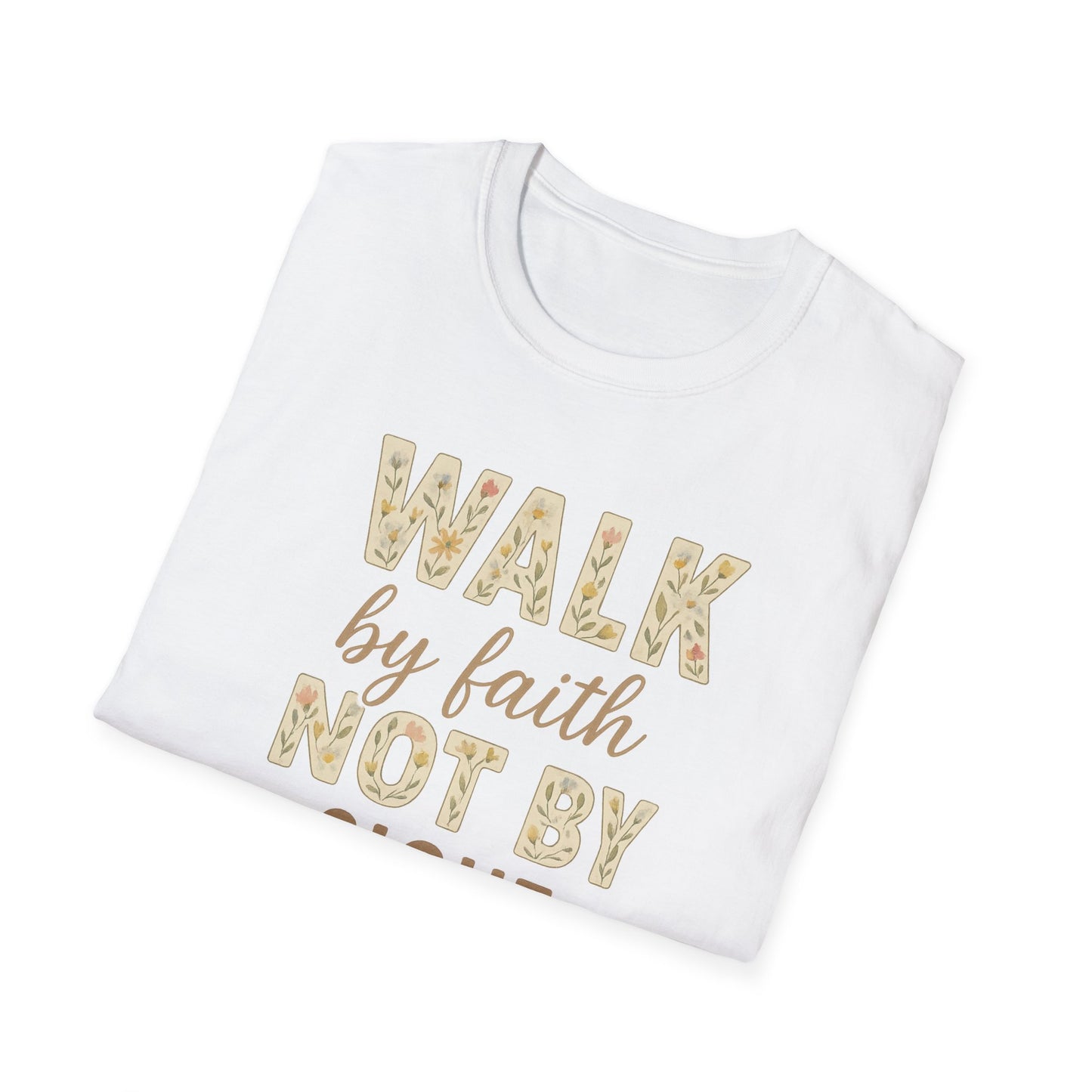 Walk By Faith T-Shirt