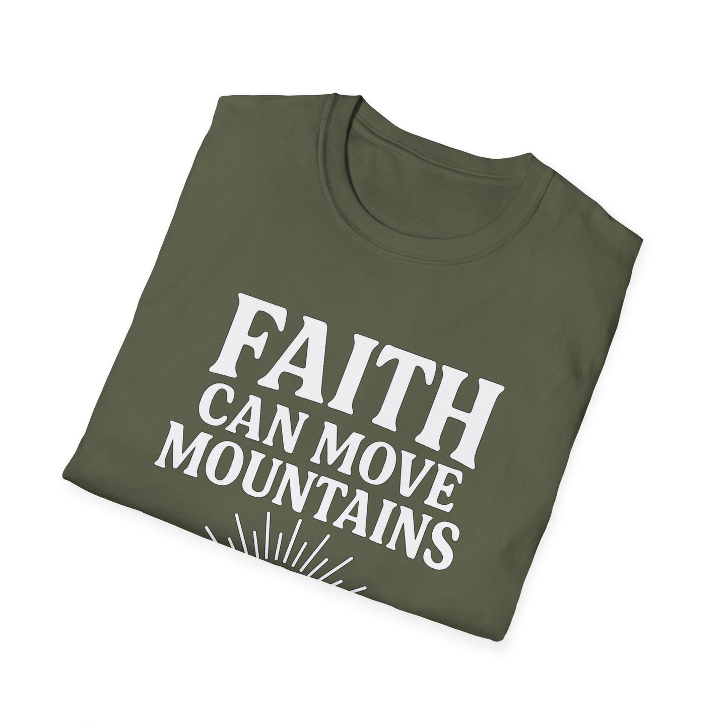 Faith Can Move Mountains T-Shirt
