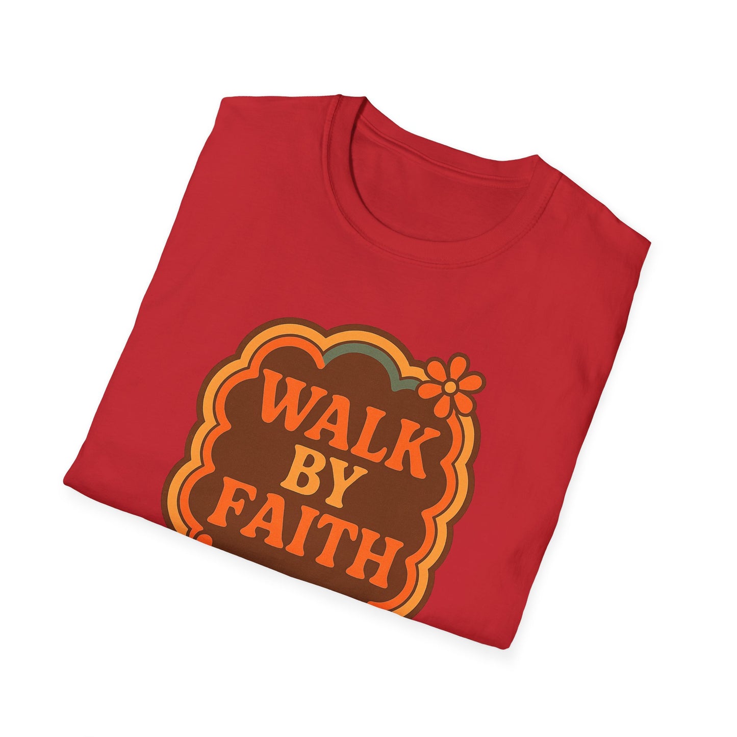 Walk By Faith T-Shirt