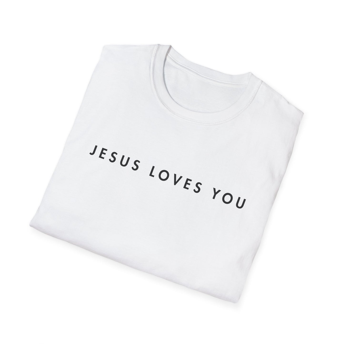 Jesus Loves You T-Shirt