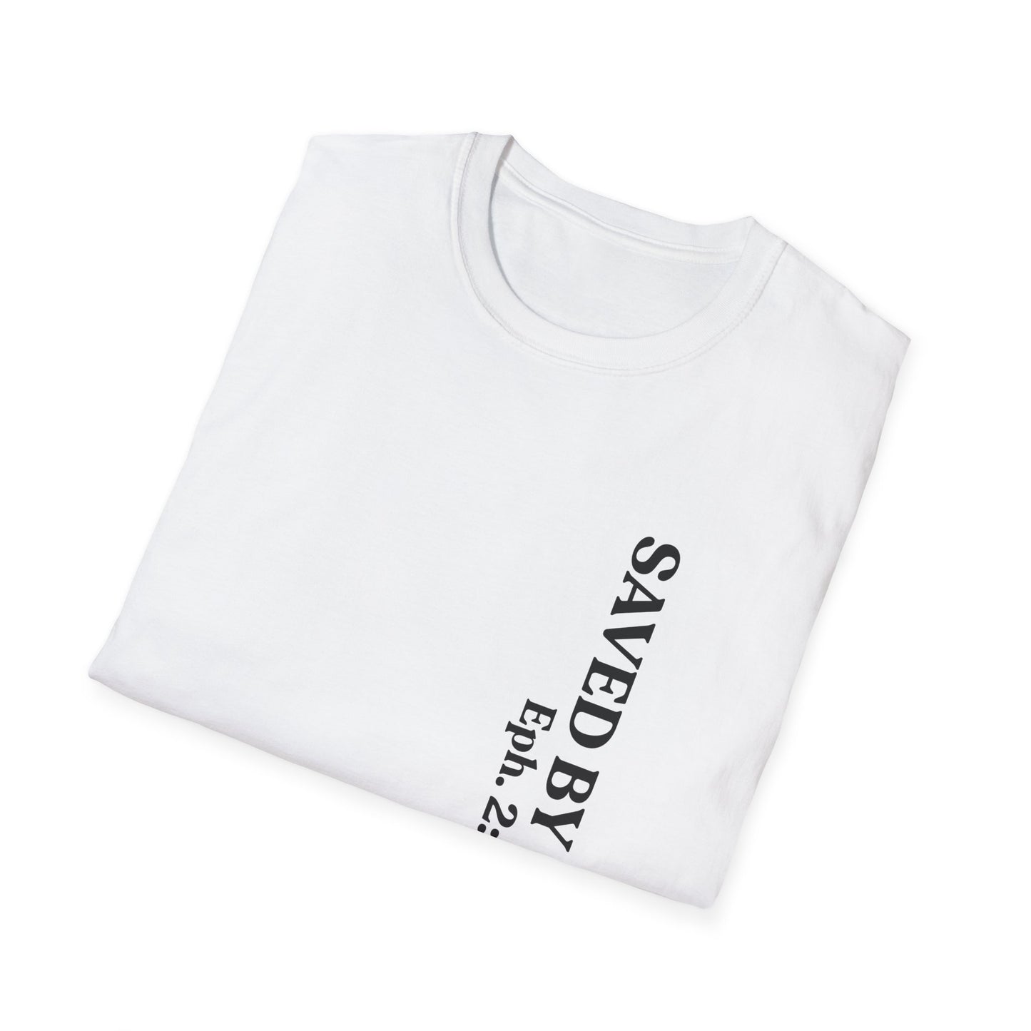 Saved By Grace T-Shirt