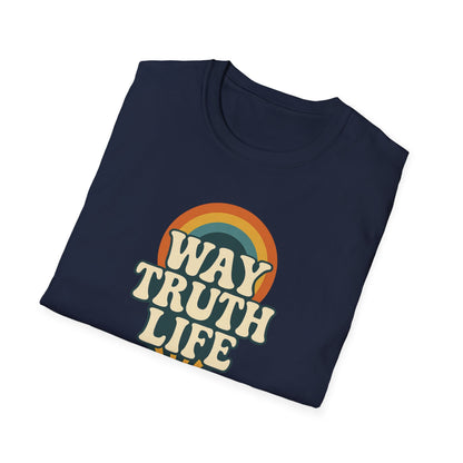 Way Truth Life T-Shirt