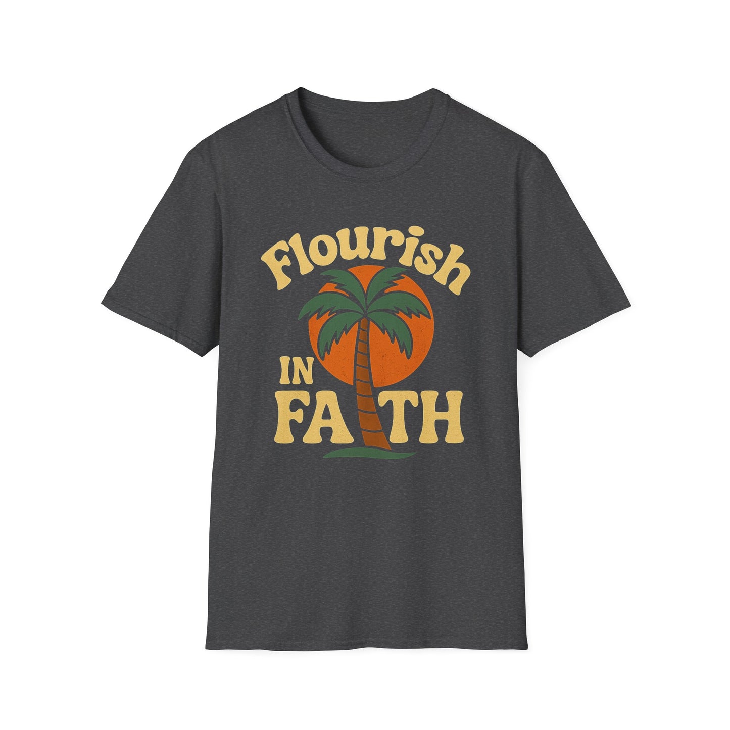 Flourish in Faith T-Shirt