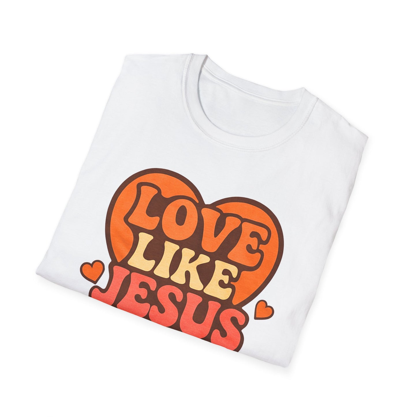 Love Like Jesus T-Shirt