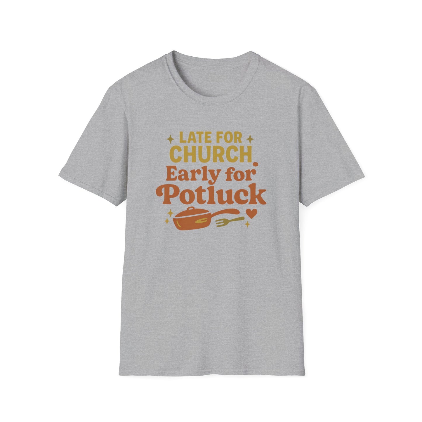 Early For Potluck T-Shirt