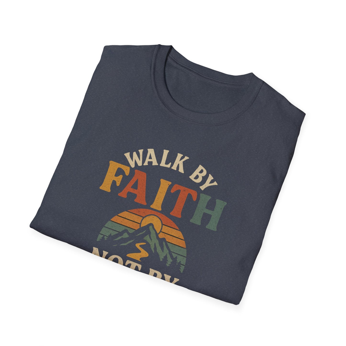 Walk by Faith T-Shirt