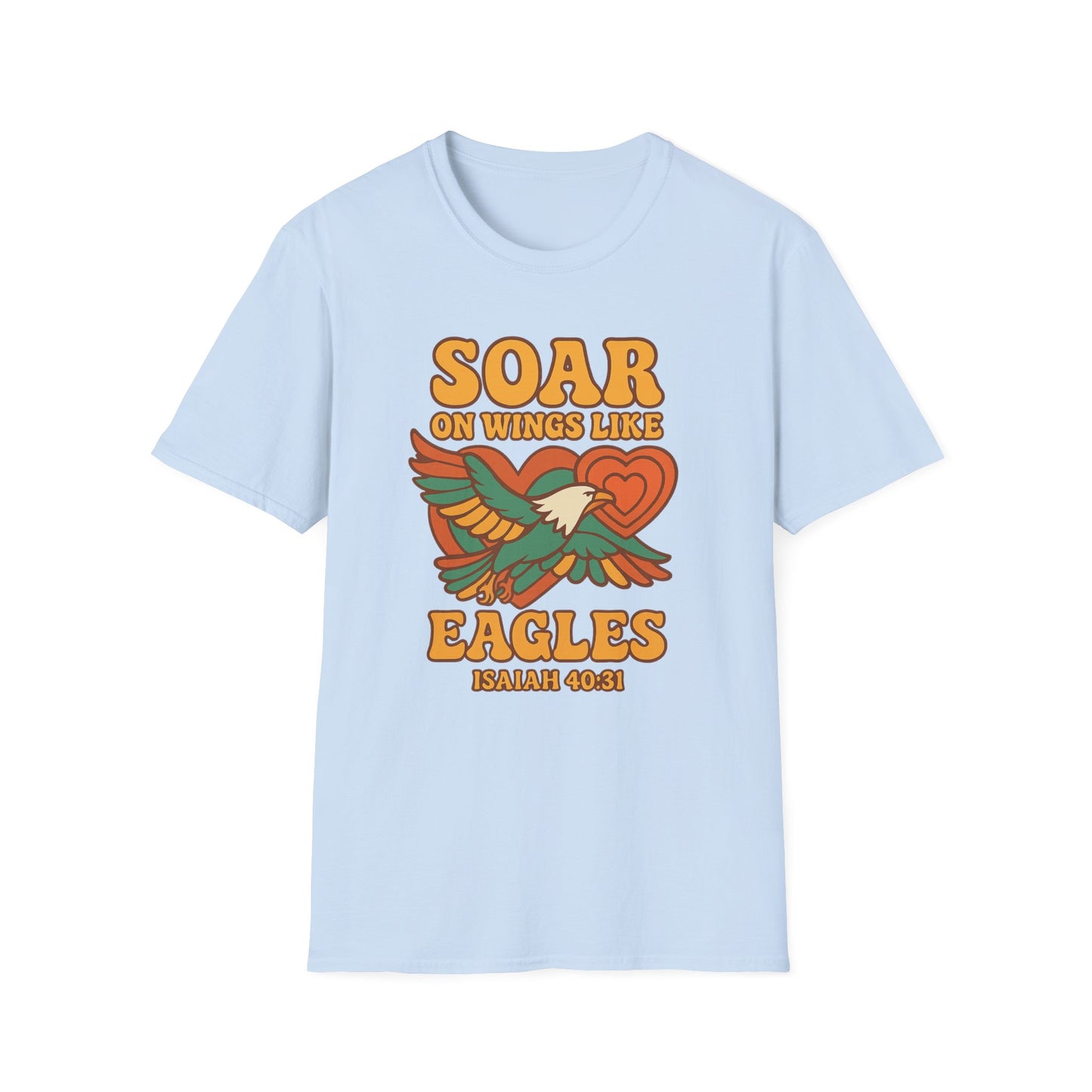 Soar on Wings Like Eagles T-Shirt