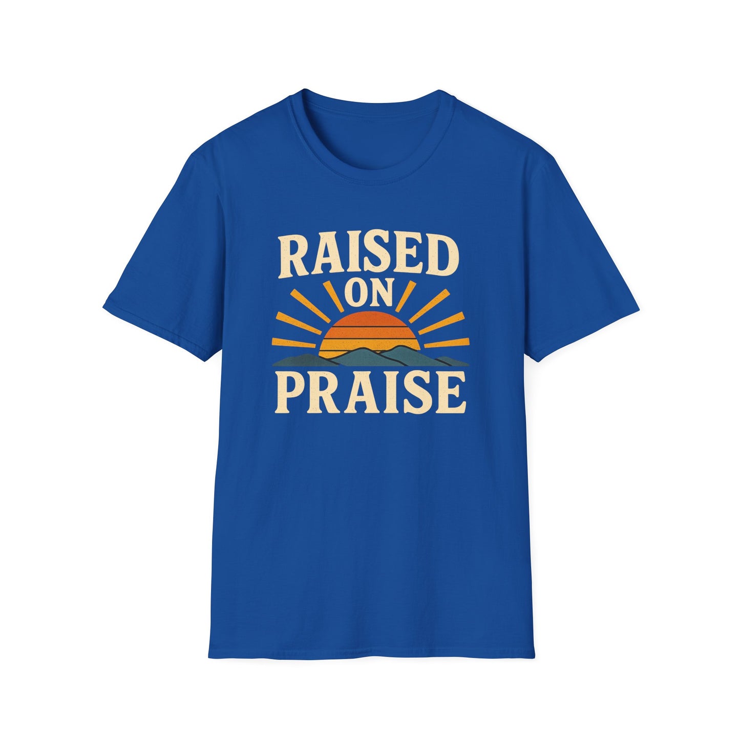 Raised On Praise T-Shirt