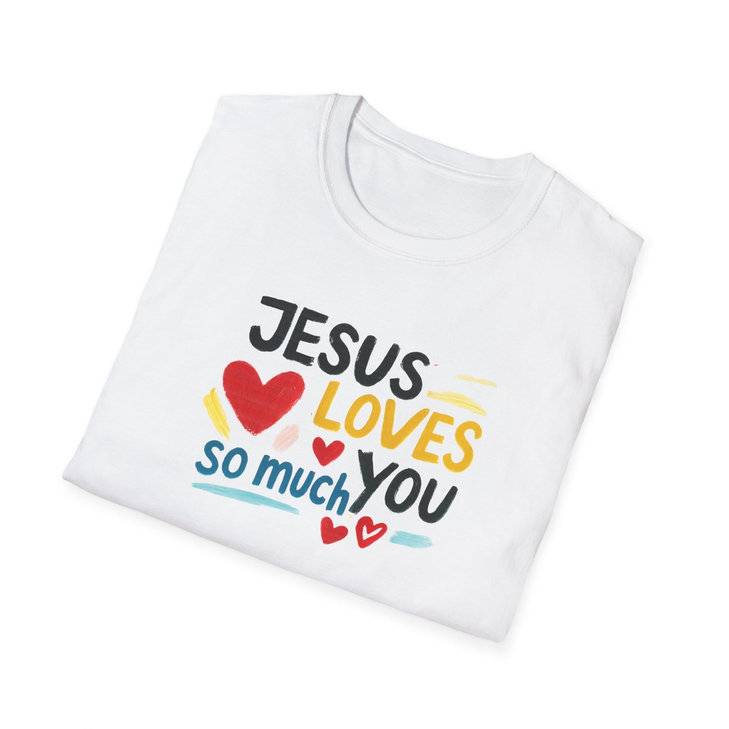 Jesus Loves You T-Shirt