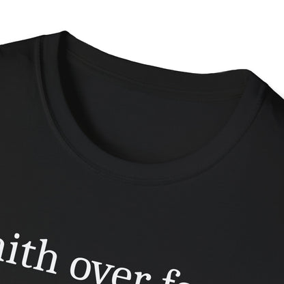 Faith Over Fear T-Shirt