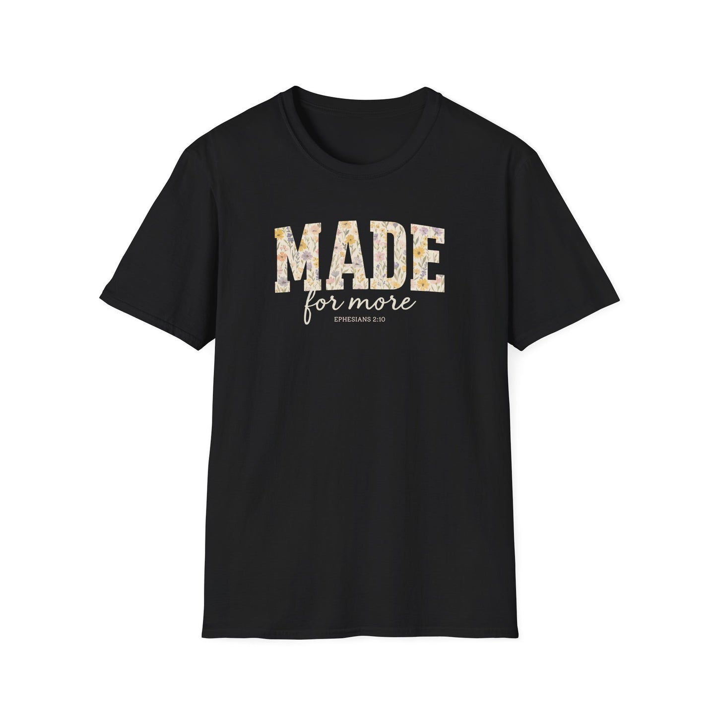 Made For More T-Shirt