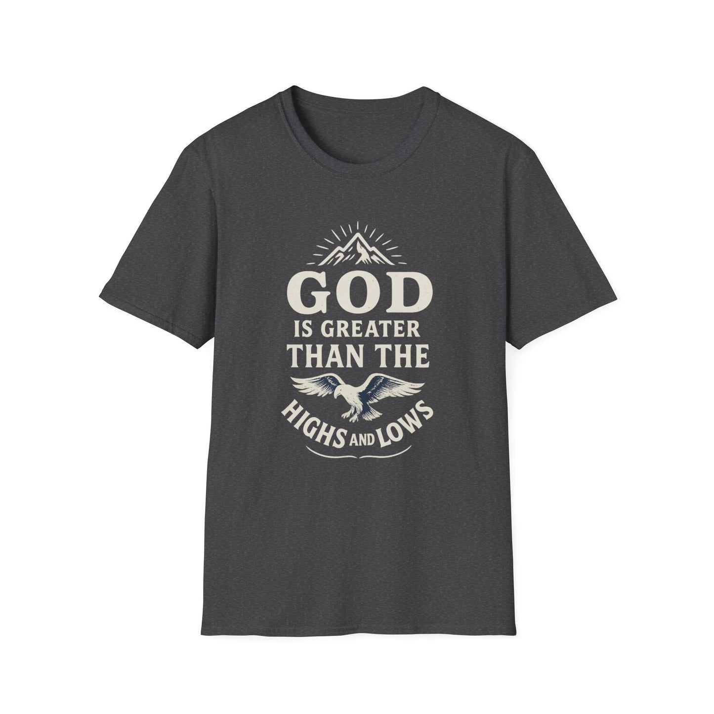 God Is Greater T-Shirt