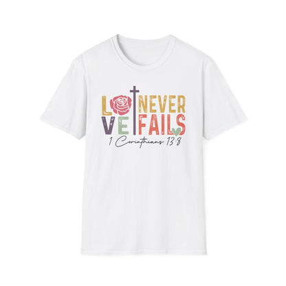 Love Never Fails T-Shirt