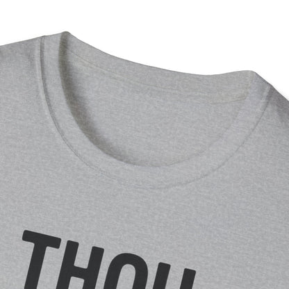 Thou Shalt Not Try Me T-Shirt