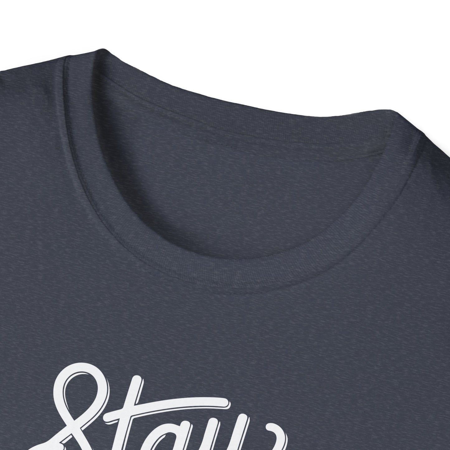 Stay Fearless T-Shirt