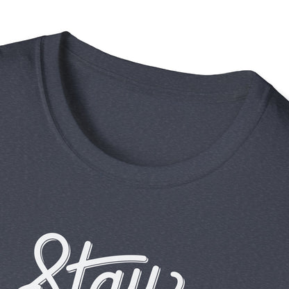 Stay Fearless T-Shirt