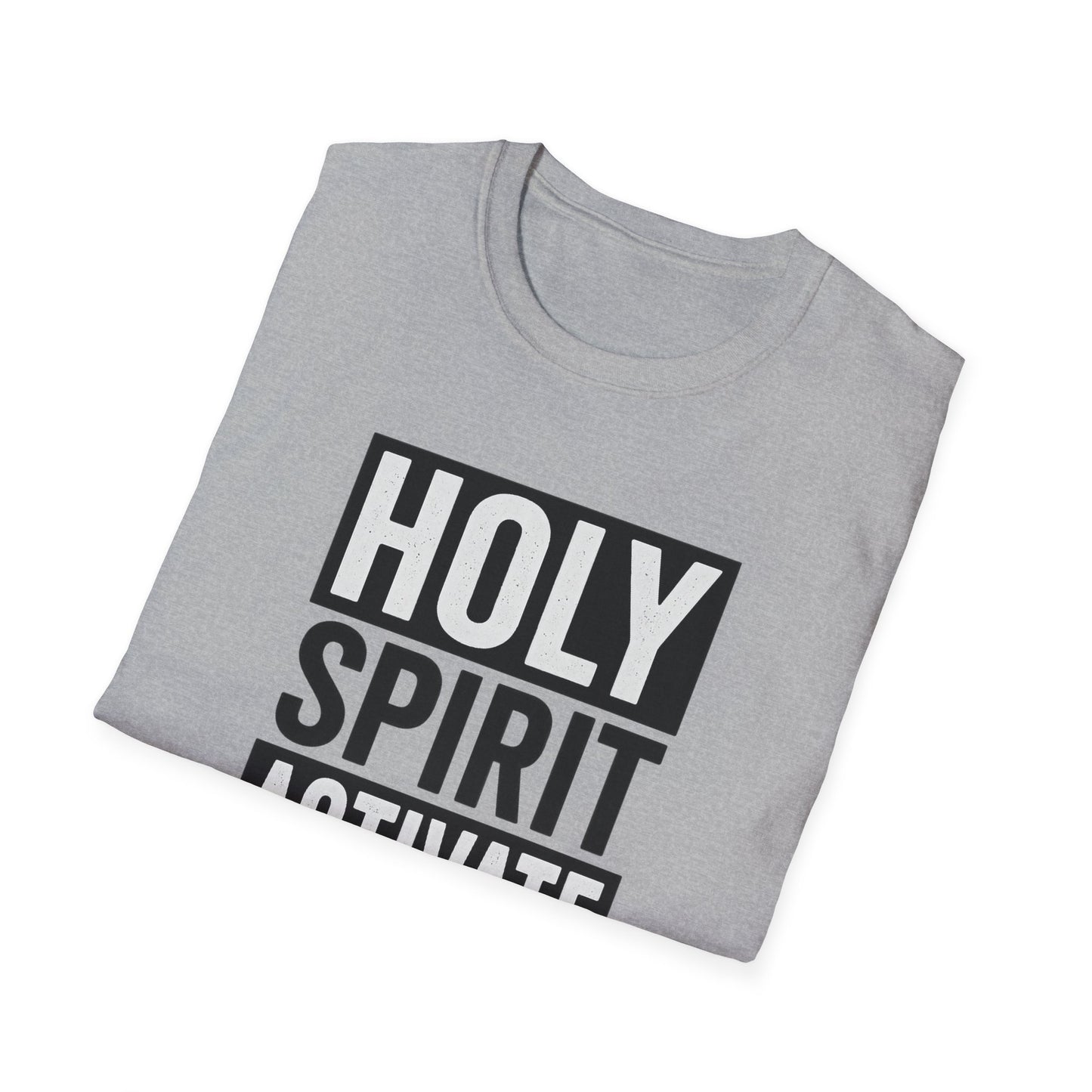 Holy Spirit Activate T-Shirt