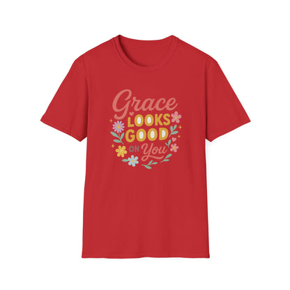 Grace Looks Good on You T-Shirt