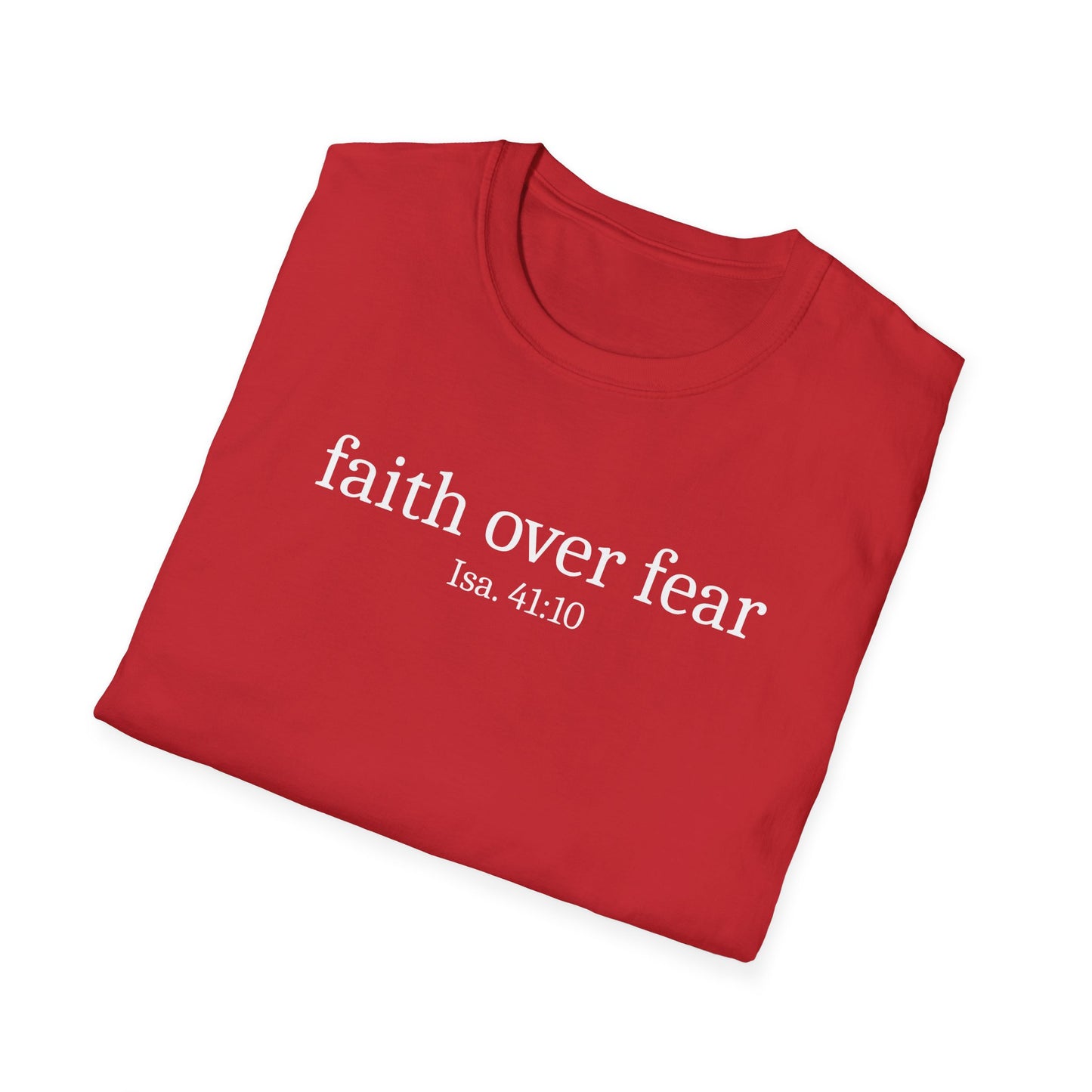 Faith Over Fear T-Shirt
