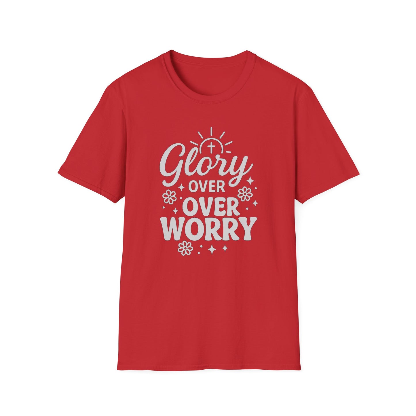 Glory Over Worry T-Shirt