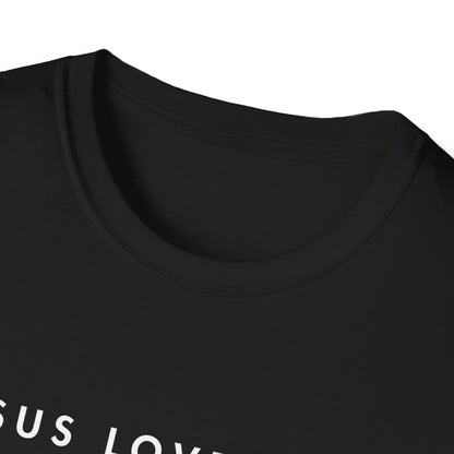 Jesus Loves You T-Shirt