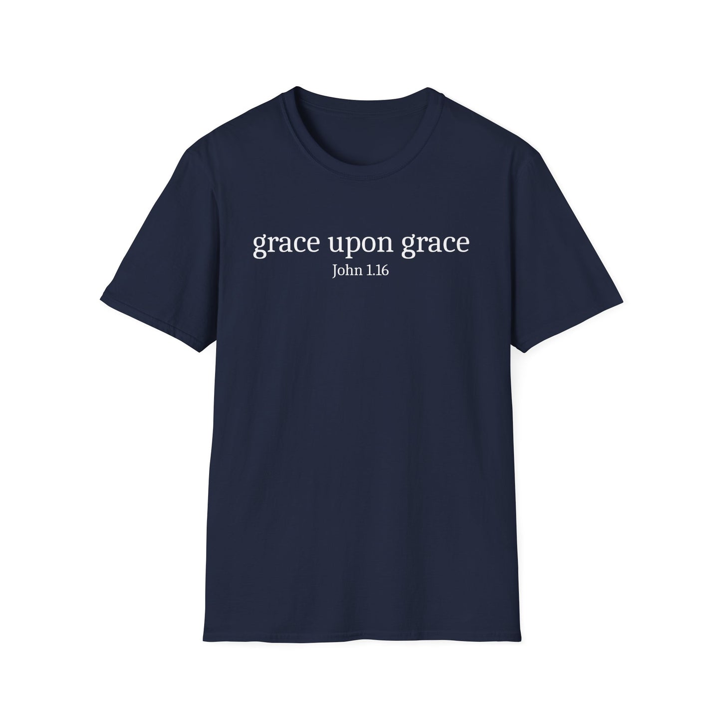 Grace Upon Grace T-Shirt