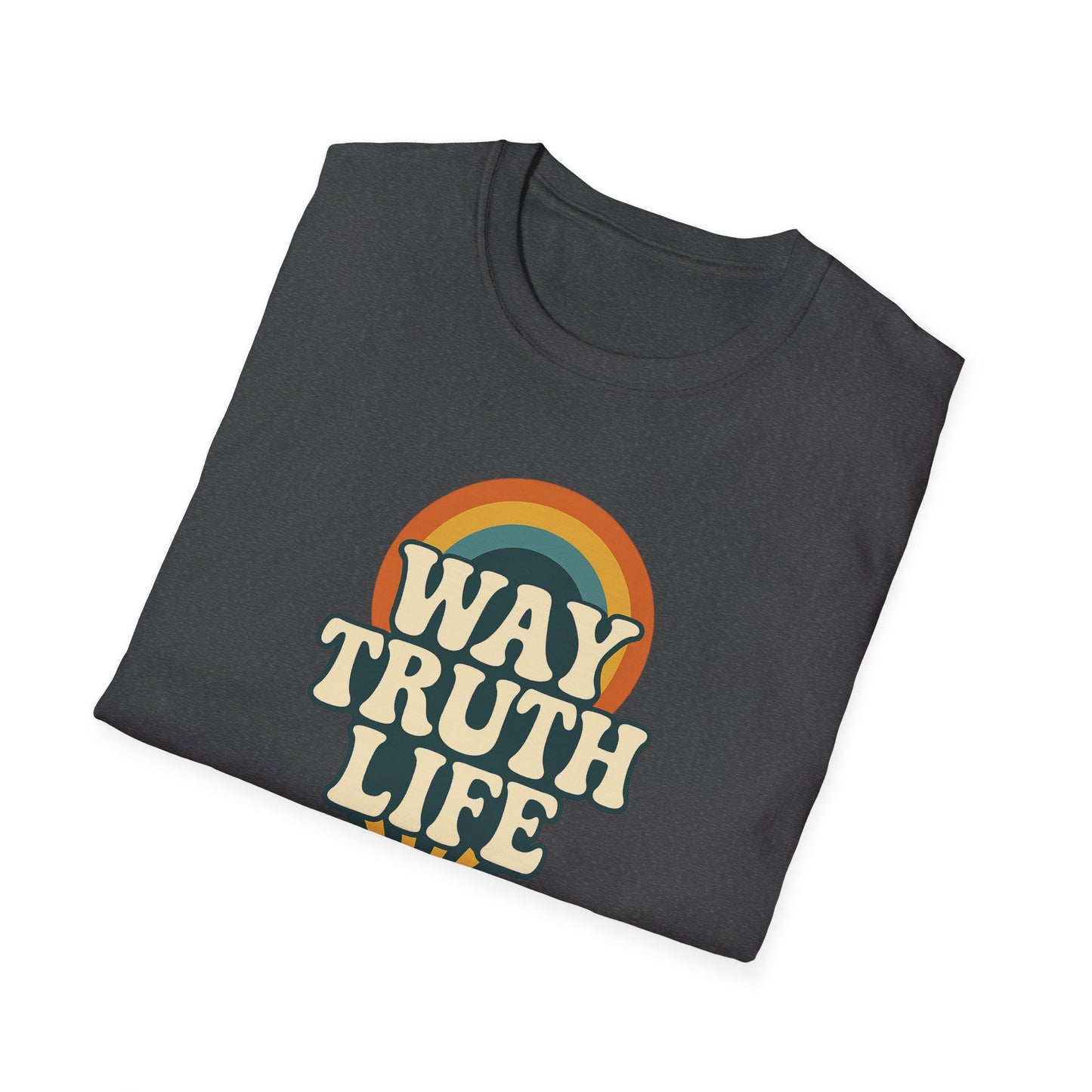 Way Truth Life T-Shirt