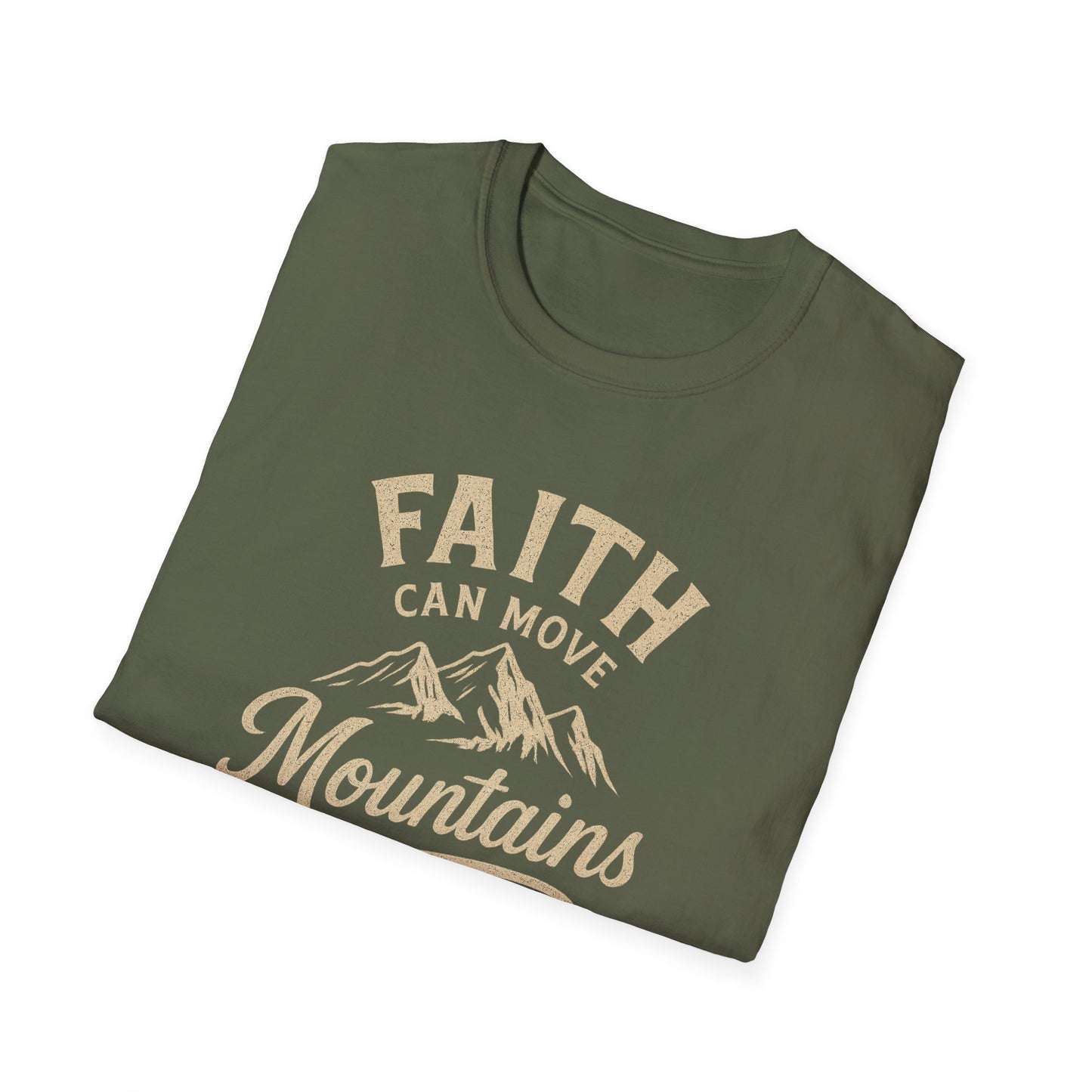 Faith Can Move Mountains T-Shirt