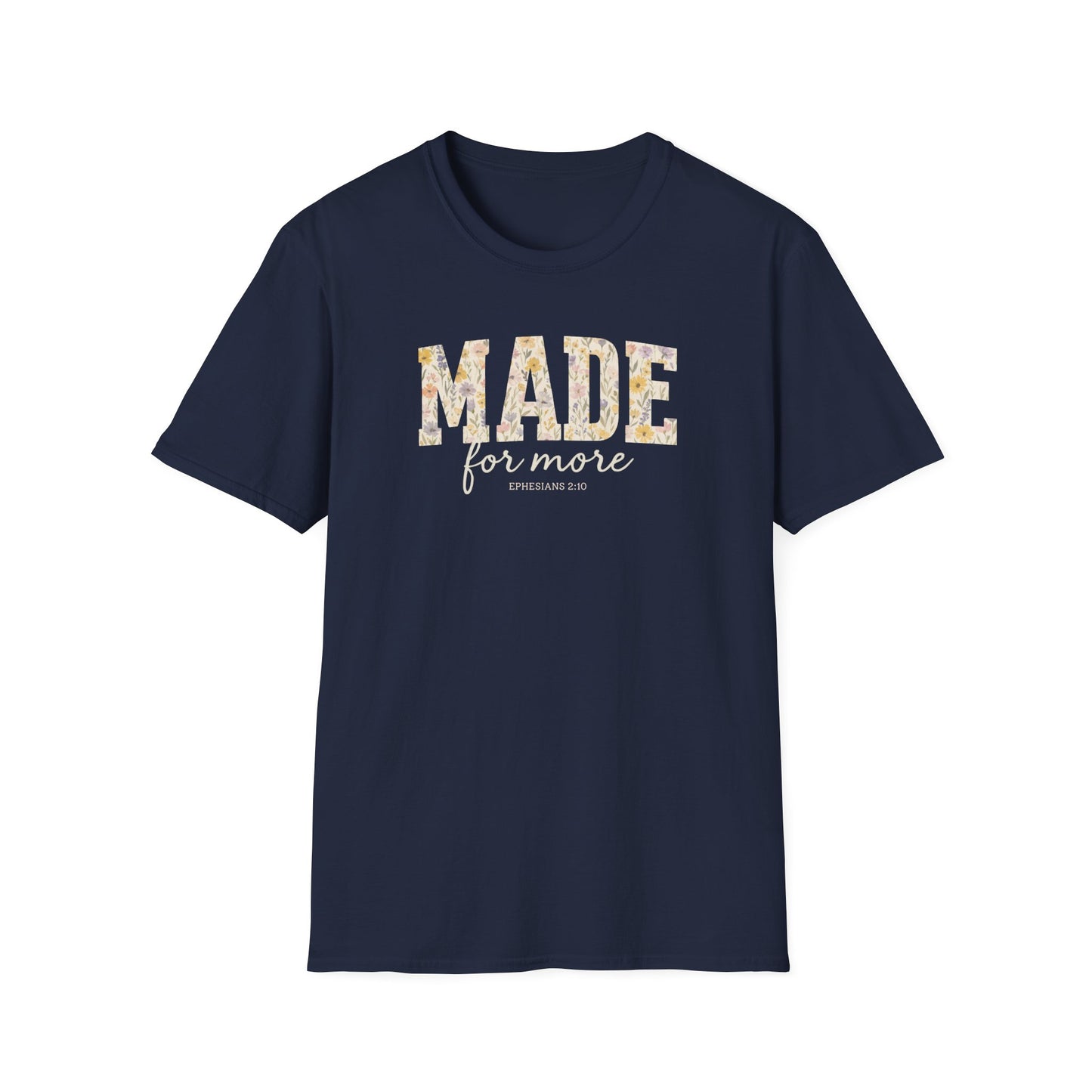 Made For More T-Shirt