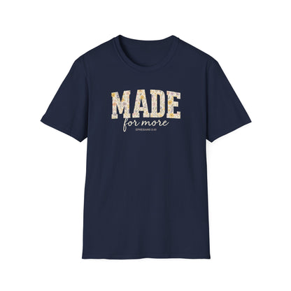 Made For More T-Shirt