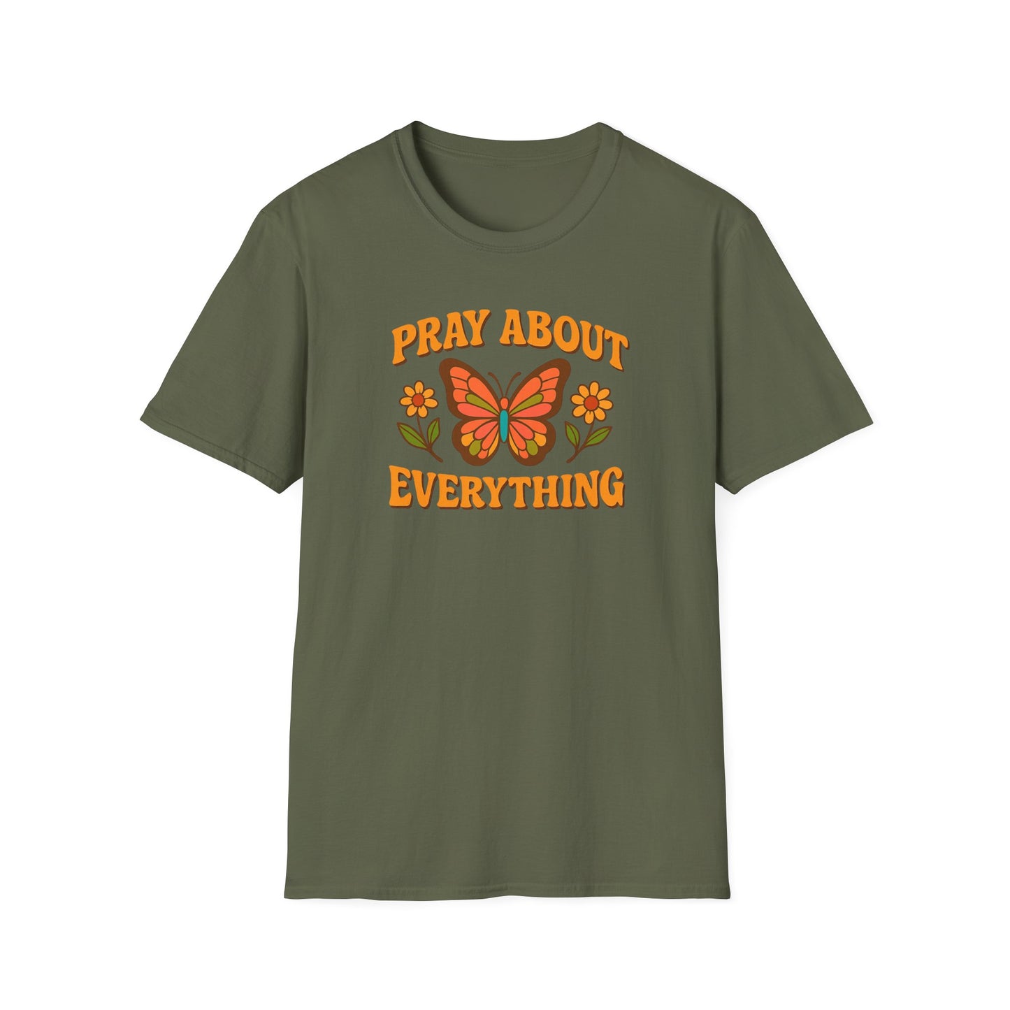 Pray About Everything T-Shirt