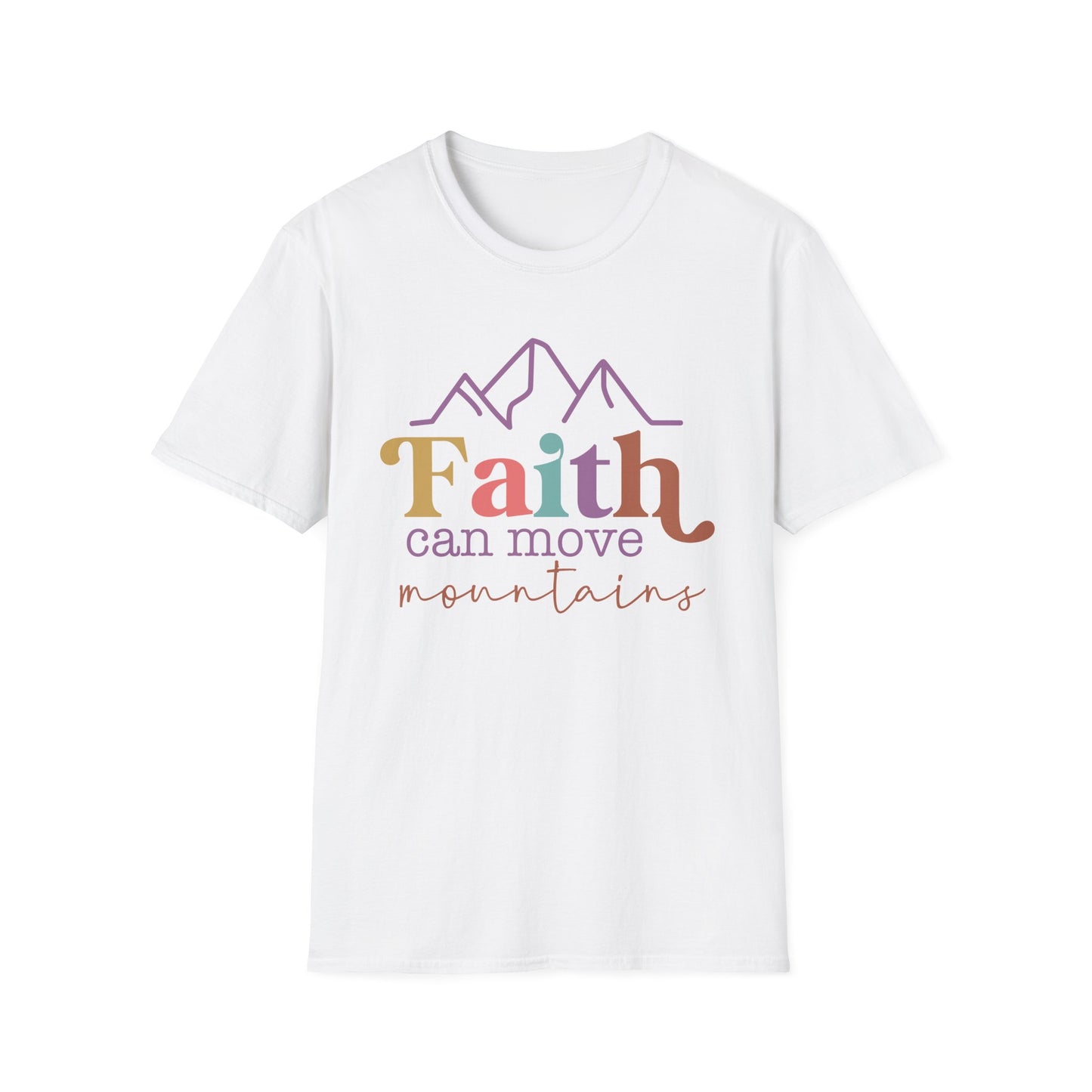 Faith Can Move Mountains T-Shirt