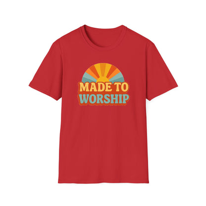 Made To Worship T-Shirt