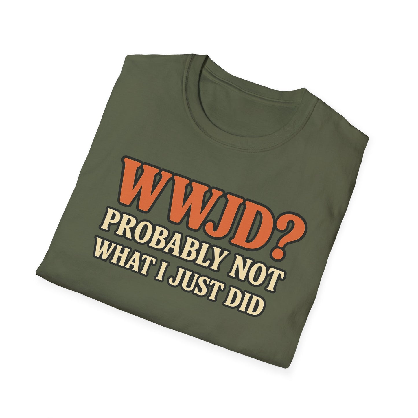 WWJD? T-Shirt