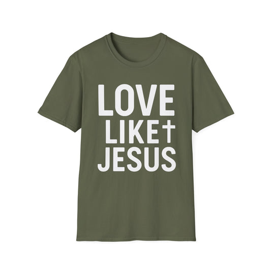Love Like Jesus T-Shirt
