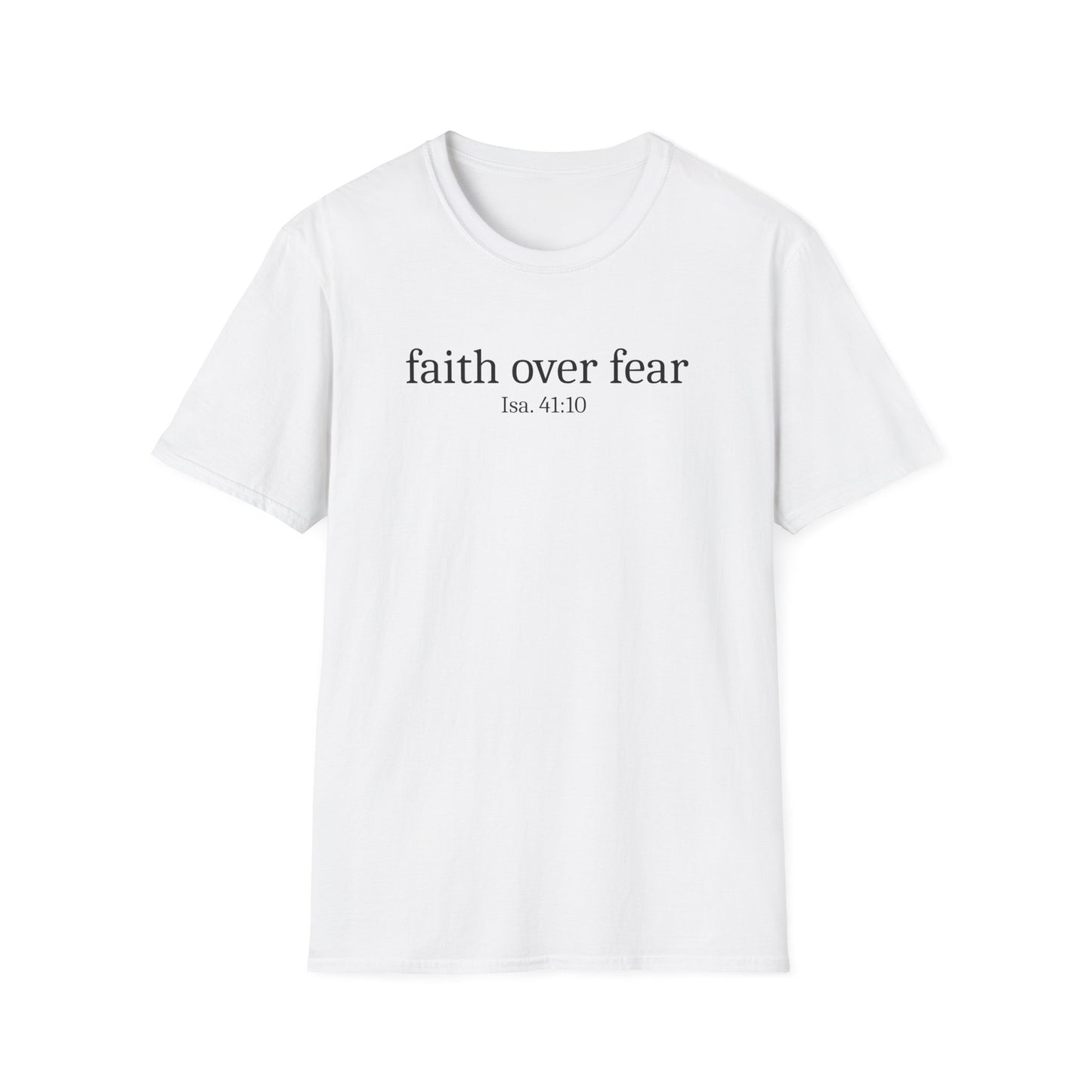 Faith Over Fear T-Shirt