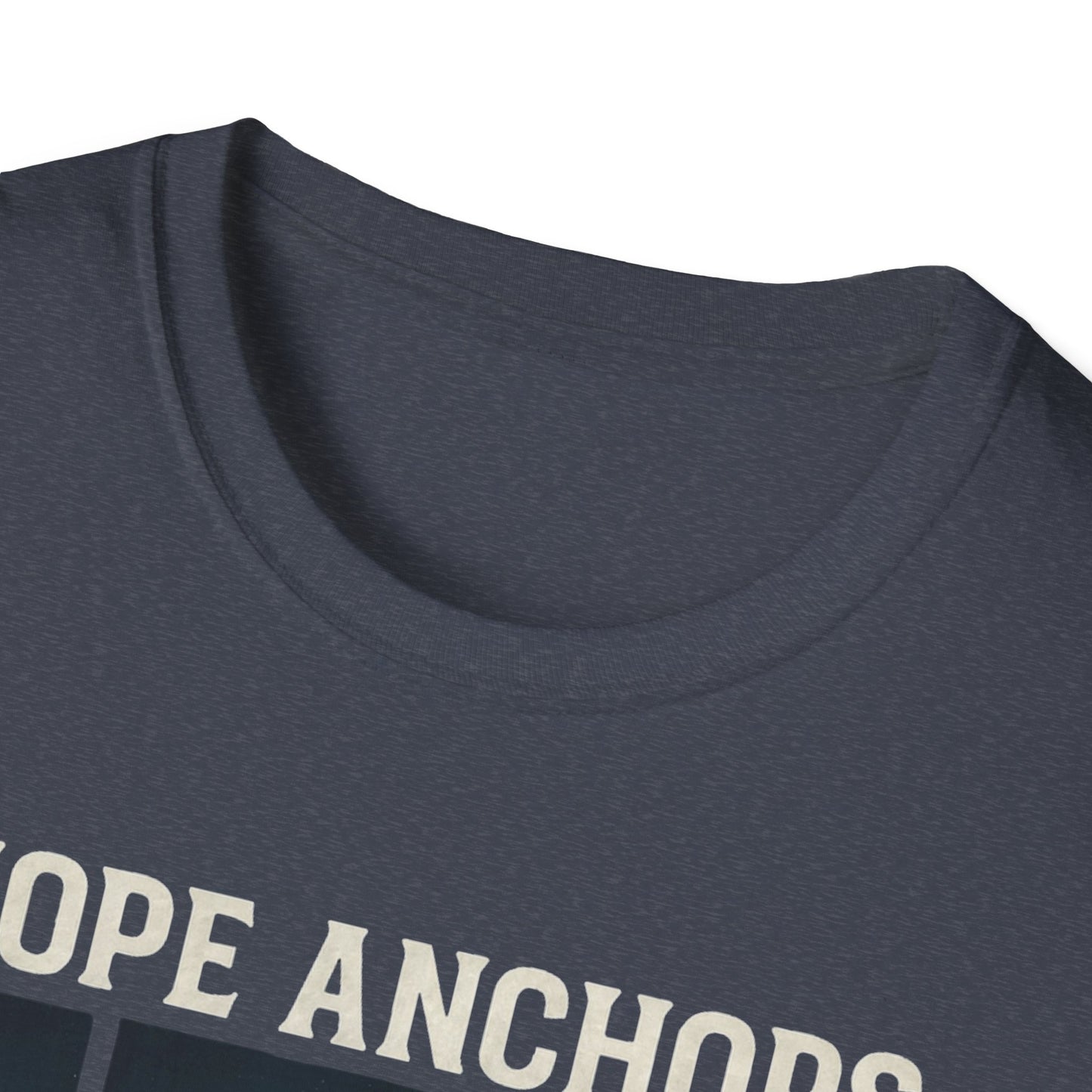 Hope Anchors the Soul T-Shirt