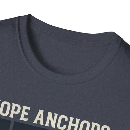 Hope Anchors the Soul T-Shirt