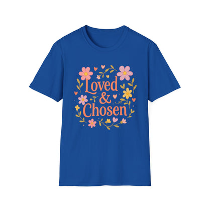 Loved & Chosen T-Shirt