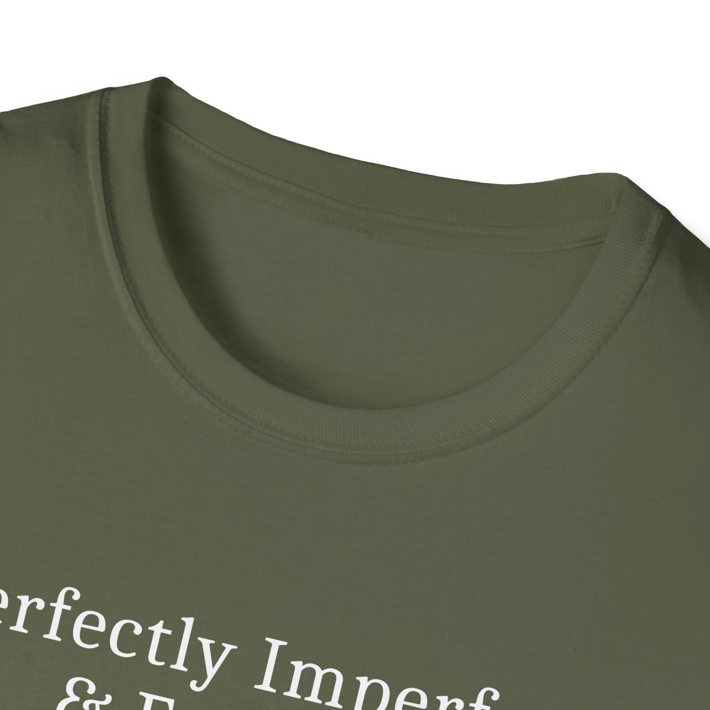 Perfectly Imperfect T-Shirt