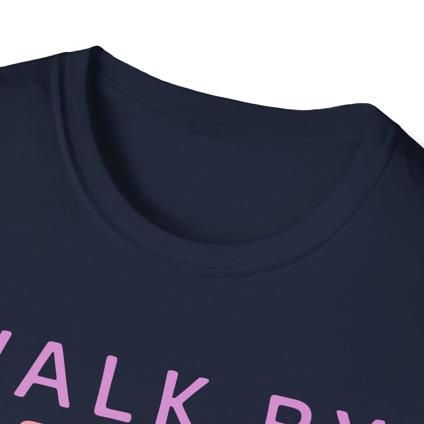 Walk By Faith T-Shirt
