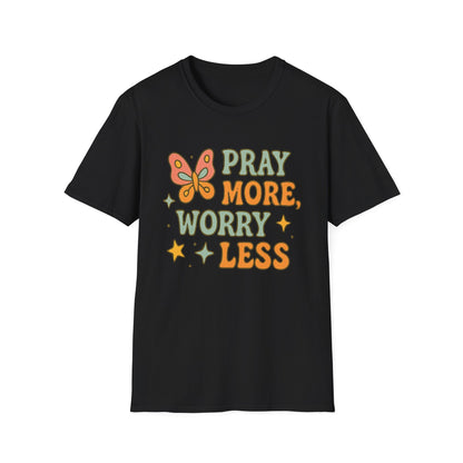 Pray More T-Shirt