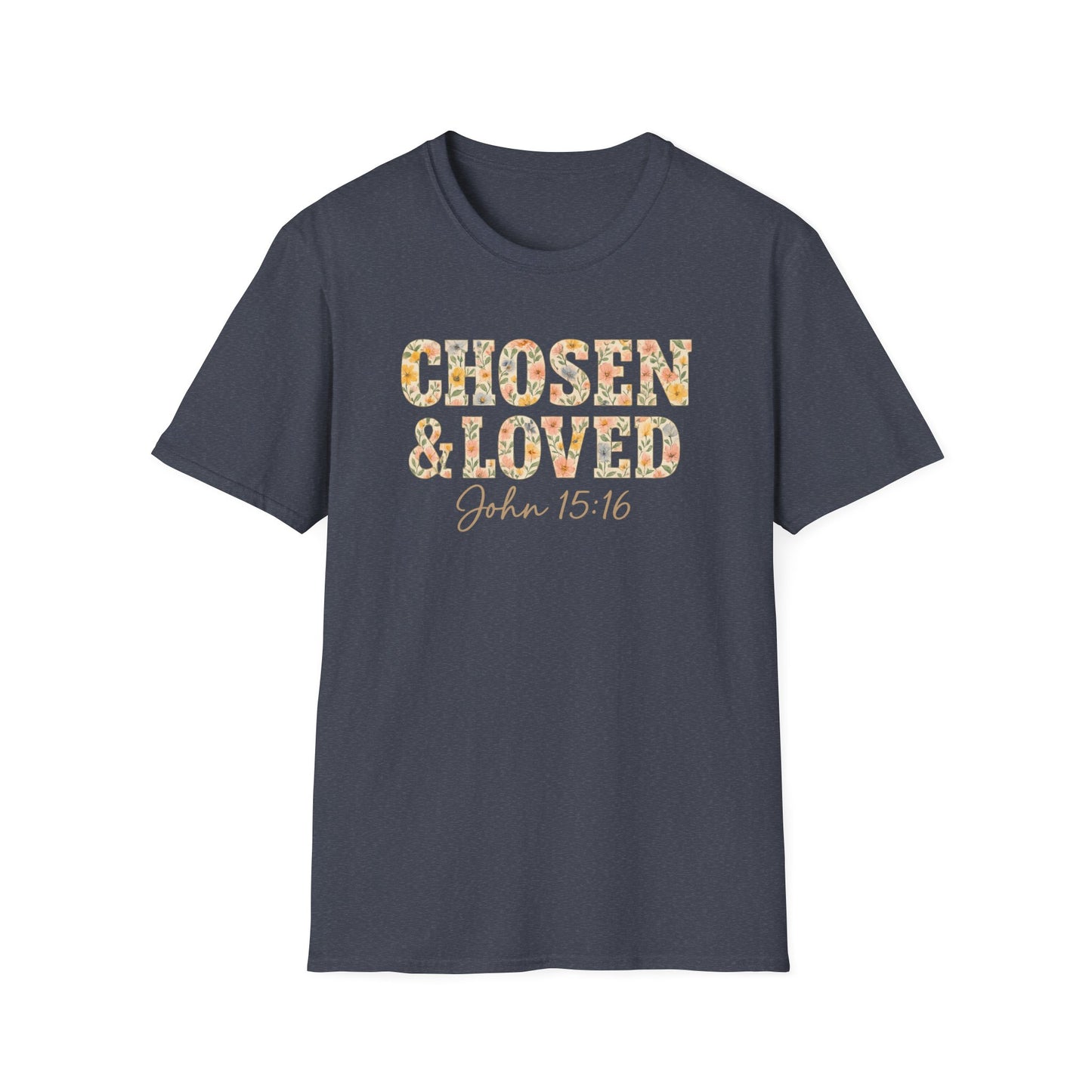 Chosen & Loved T-Shirt