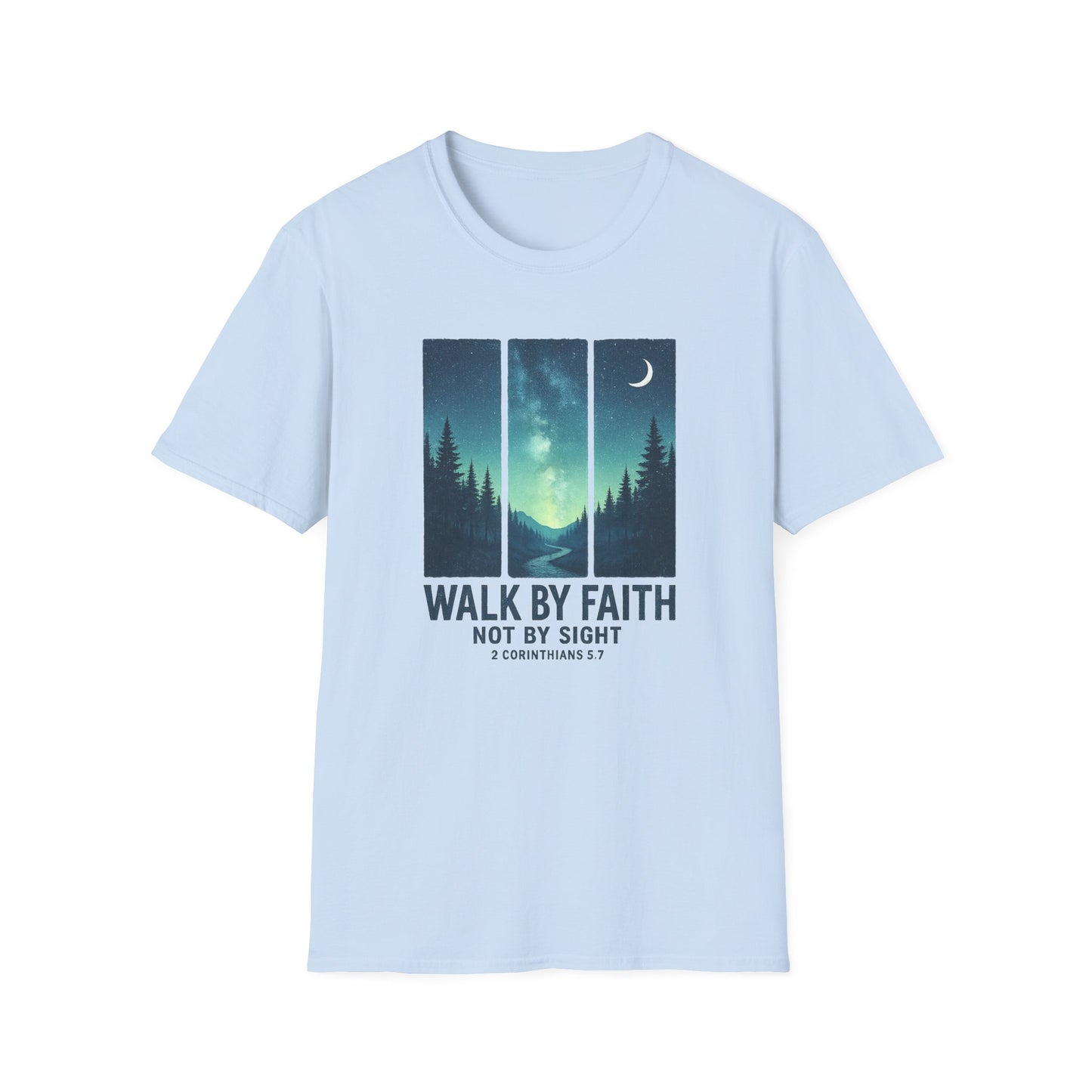 Walk by Faith T-Shirt