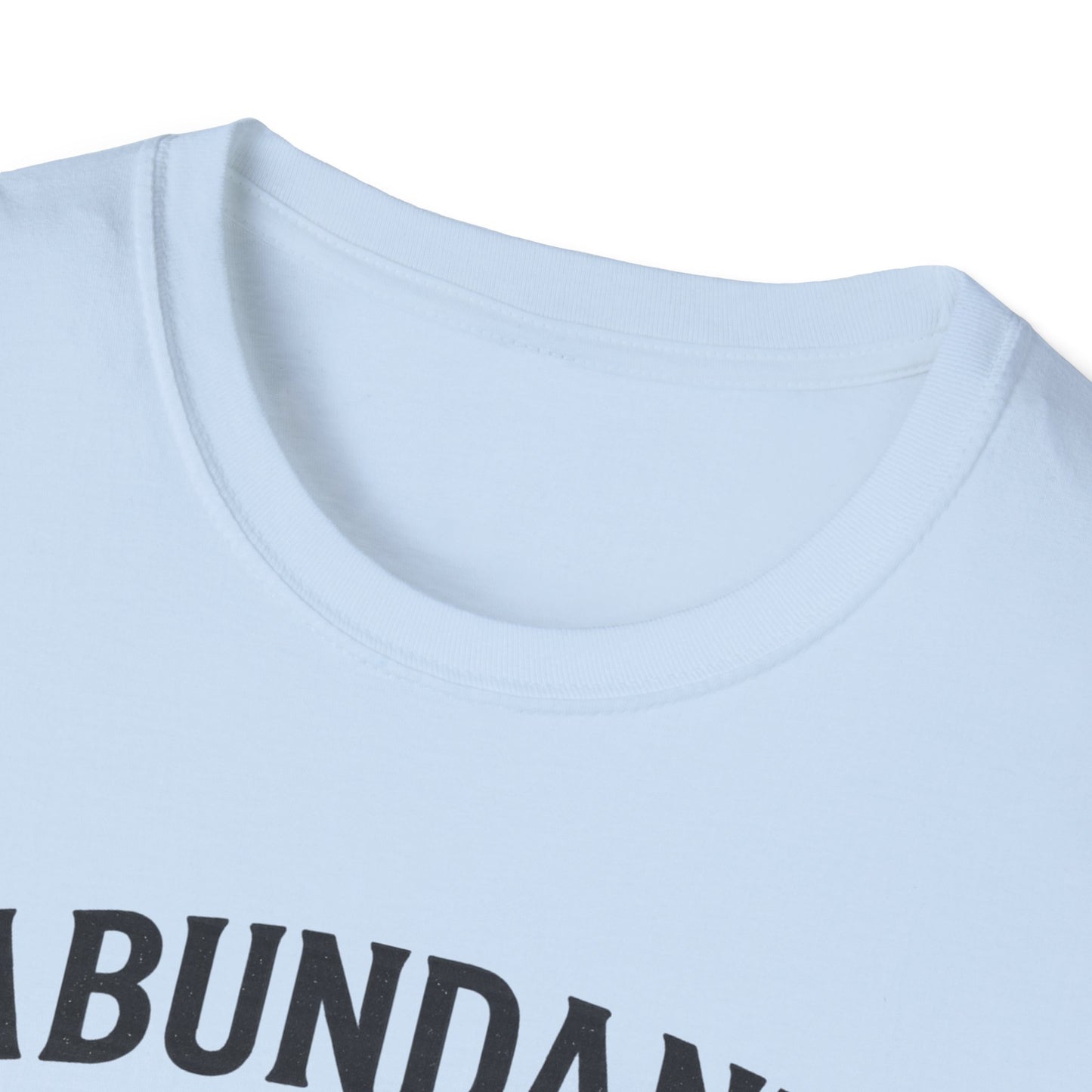 Abundant Life T-Shirt
