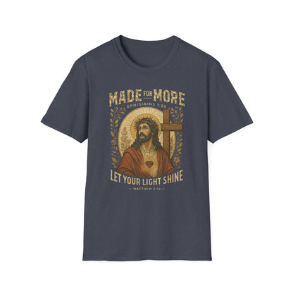 Made for More T-Shirt